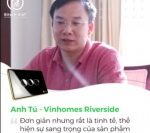 Cảm nhận của anh Tú tại Vinhomes Riverside